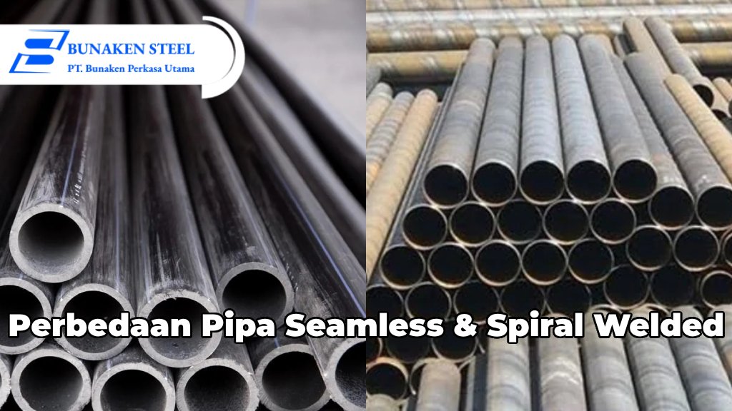perbedaan pipa seamless dan spiral welded