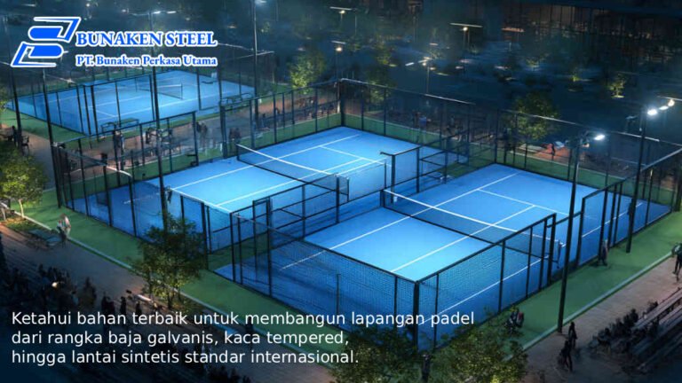 Material Lapangan Padel Panduan Lengkap dari Struktur hingga Finishing