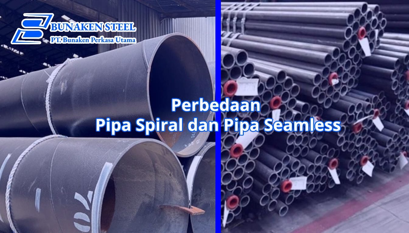 Perbedaan Pipa Spiral dan Pipa Seamless